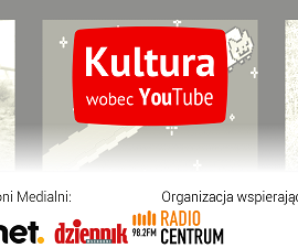 Zgłoś się na konferencję „KulTube – Kultura wobec Youtube’a”!